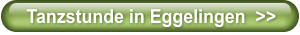 Tanzstunde in Eggelingen  >>