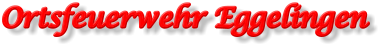 Ortsfeuerwehr Eggelingen